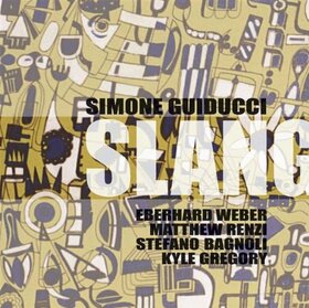 GUIDUCCI, SIMONE - SLANG
