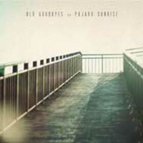 PAJARO SUNRISE - OLD GOODBYES