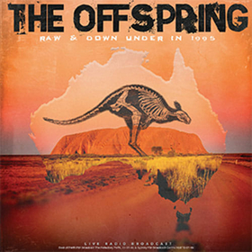 OFFSPRING - RAW & DOWN UNDER