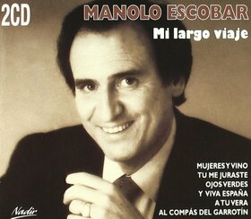 ESCOBAR, MANOLO - MI LARGO VIAJE