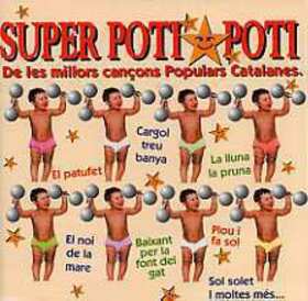 Artistes Variétés - POTI POTI - SUPER LES MILLORS CANÇONS POP CATALANS