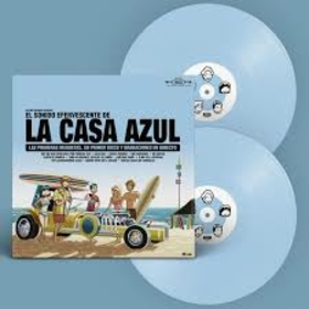 LA CASA AZUL - EL SONIDO EFERVESCENTE -LTD-