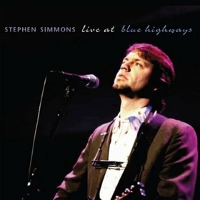 SIMMONS, STEPHEN - LIVE AT BLUE HIGHWAYS