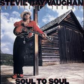 STEVIE RAY VAUGHAN - SOUL TO SOUL -HQ-
