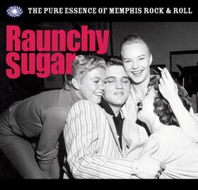 VARIOS ARTISTAS - RAUNCHY SUGAR