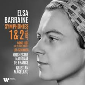 ORCHESTRE NATIONAL DE FRANCE - ELSA BARRAINE: SYMPHONIES 1 & 2