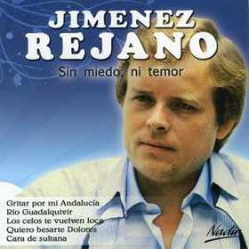 JIMENEZ REJANO, MANUEL - SIN MIEDO NI TEMOR
