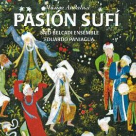 PANIAGUA, EDUARDO - PASION SUFI