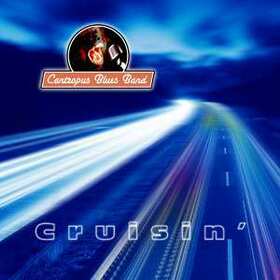 CANTROPUS BLUES BAND - CRUISIN'
