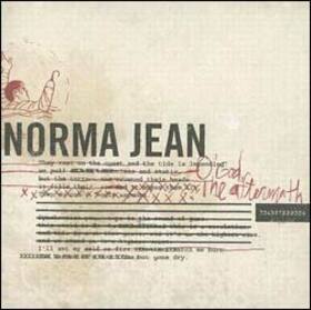 NORMA JEAN - OH GOD, THE AFTERMATH