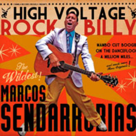 SENDARRUBIAS, MARCOS - HIGH VOLTAGE ROCKABILLY