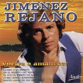 JIMENEZ REJANO, MANUEL - VUELVE A AMANECER