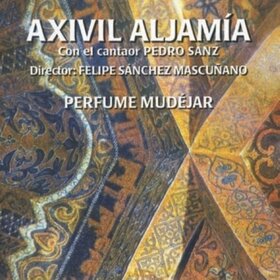 ALJAMIA, AXIVIL/PEDRO SAN - PERFUME MUDEJAR