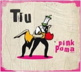TIU - PINK POMA