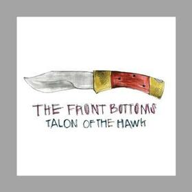 FRONT BOTTOMS - TALON OF THE HAWK