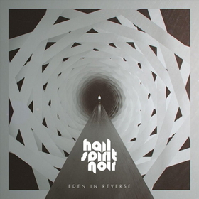 HAIL SPIRIT NOIR - EDEN IN REVERSE -LTD-
