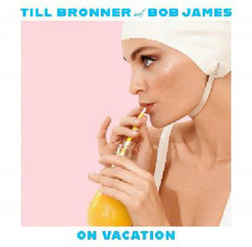 BRONNER, TILL - ON VACATION