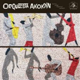 ORQUESTA AKOKAN - ORQUESTA AKOKAN