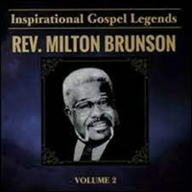 BRUNSON, MILTON - INSPIRATIONAL GOSPEL LEGENDS 2