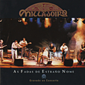 MILLADOIRO - AS FADAS DE ESTRAÑO NOME