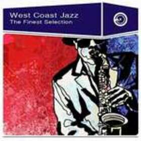 WEST COAST JAZZ - FINEST SELECTION