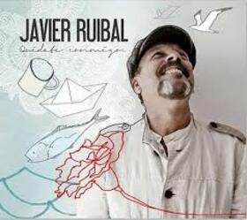 RUIBAL, JAVIER - QUEDATE CONMIGO