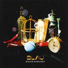 MARGARIT, ROGER - BLAU