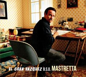 BANDA SONORA ORIGINAL - EL GRAN VAZQUEZ -MASTRETTA-