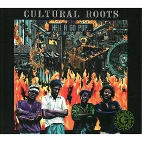 CULTURAL ROOTS - HELL A GO POP