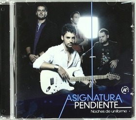 ASIGNATURA PENDIENTE - NOCHES DE UNIFORME