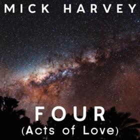 HARVEY, MICK - FOUR (ACTS OF LOVE) + CD