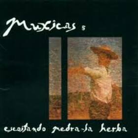 MUXICAS - ESCOITANDO MEDRA - LA HERBA