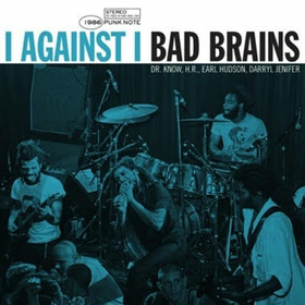 BAD BRAINS - I AGAINST I -LTD-