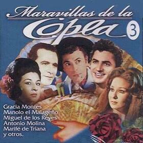 VARIOS ARTISTAS - MARAVILLAS DE LA COPLA 3