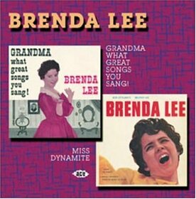 LEE, BRENDA - GRANDMA, WHAT GREAT SONGS