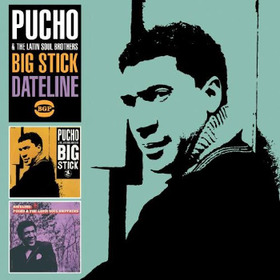 PUCHO - BIG STICK / DATELINE