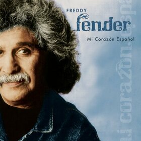 FENDER, FREDDY - MI CORAZON ESPANOL