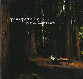 DUKE, GEORGE - MUIRS WOOD SUITE