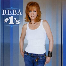 MCENTIRE, REBA - REBA #1'S