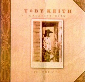 KEITH, TOBY - GREATEST HITS V.1
