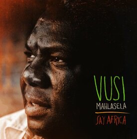MAHLASELA, VUSI - SAY AFRICA