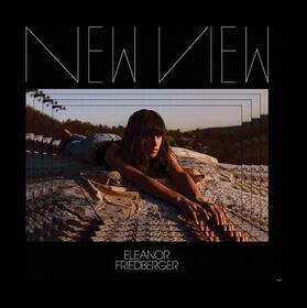 FRIEDBERGER, ELEANOR - NEW VIEW