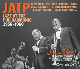 JAZZ AT THE PHILHARMONIC - LIVE IN PARIS 1958-1960