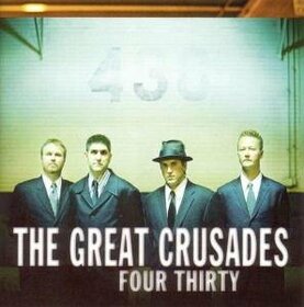 GREAT CRUSADES - FOUR THIRTY