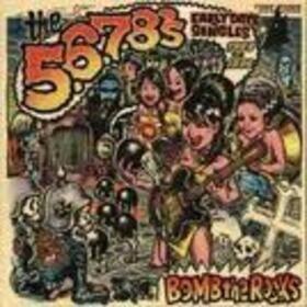5 6 7 8'S - BOMB THE ROCKS