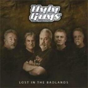 UGLY GUYS - LOST IN THE BADLANDS