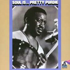 PURDIE, BERNARD - SOUL IS...