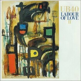 UB40 - LABOUR OF LOVE II