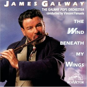 GALWAY, JAMES - WIND BENEATH MY WINGS