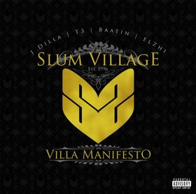 SLUM VILLAGE - VILLA MANIFESTO 